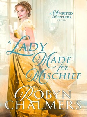 cover image of A Lady Made for Mischief